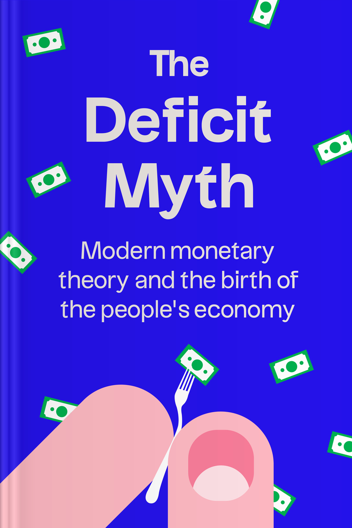 the deficit myth the deficit myth