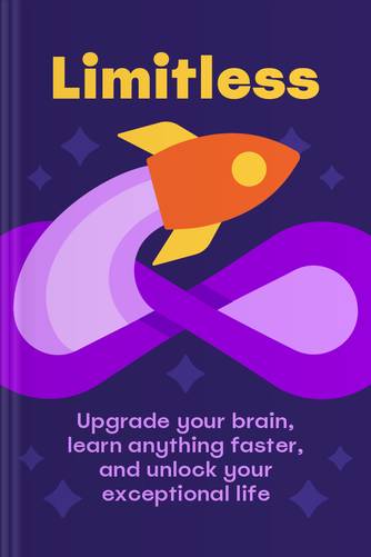 Cover of Limitless: Upgrade Your Brain, Learn Anything Faster, and Unlock Your Exceptional Life by Jim Kwik.