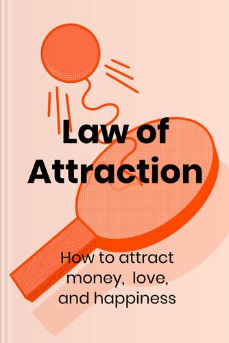 Cover of The Law of Attraction: How to Attract Money, Love, and Happiness by David Hooper.