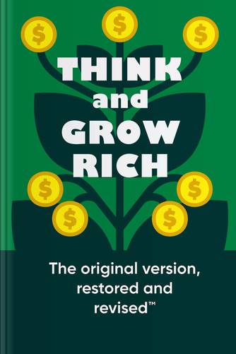 Cover of Think and Grow Rich!: The Original Version, Restored and Revised™ by Napoleon Hill.