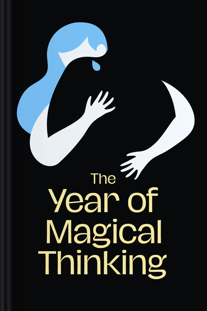 The year of magical thinking summary book by joan didion
