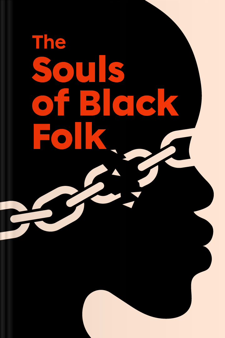 The Souls Of Black Folk Summary | Book By W.E.B. Du Bois