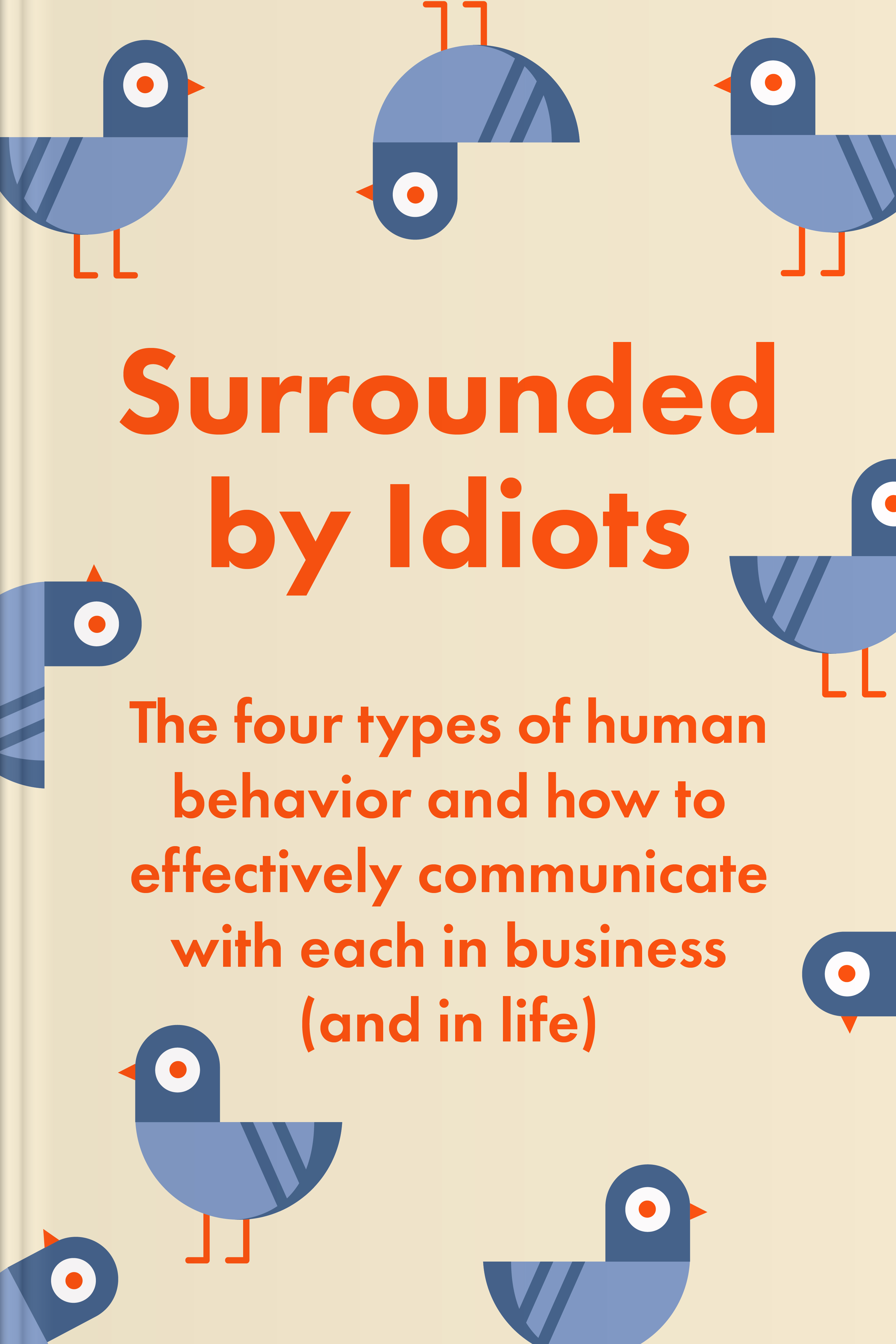 Surrounded By Idiots: Buy Surrounded By Idiots by Thomas Erikson